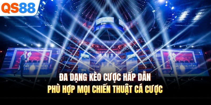 da dang keo cuoc hap dan phu hop moi chien thuat ca cuoc Đa dạng kèo cược hấp dẫn phù hợp mọi chiến thuật cá cược