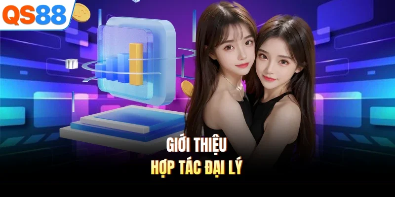 Giới thiệu hợp tác đại lý