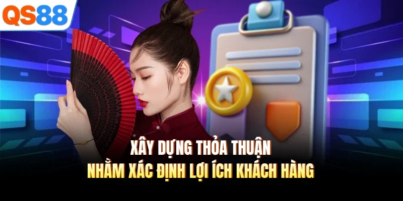 xay dung thoa thuan nham xac dinh loi ich khach hang